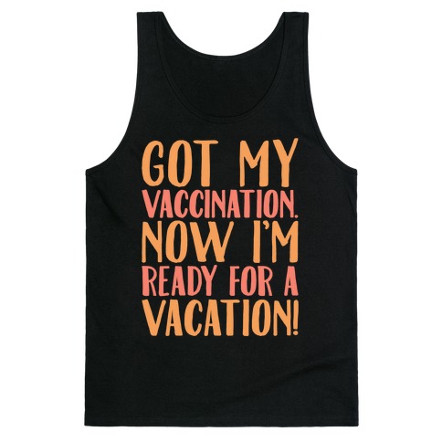 Vaccination Vacation Tank Top