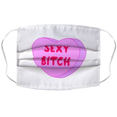 Sexy Bitch Candy Heart Accordion Face Mask