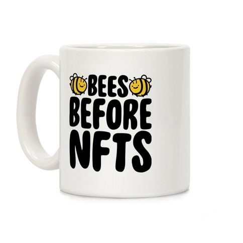 Bees Before NFTS Coffee Mug
