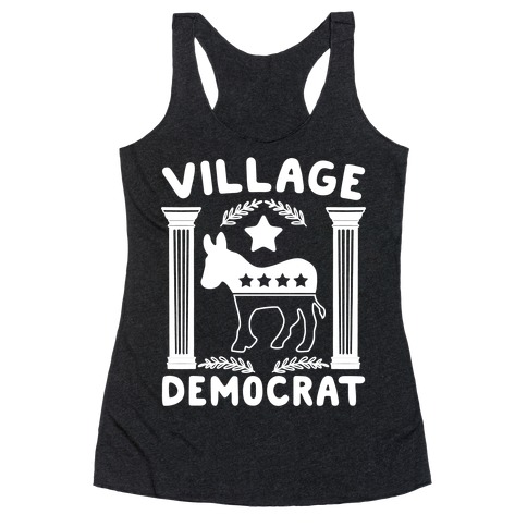 Village Democrat Racerback Tank Top