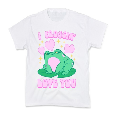 I Froggin' Love You Kids T-Shirt