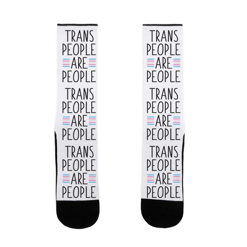 Trans People Are People Sock