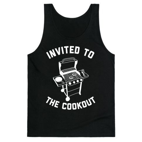 Invited To The Cookout Tank Top