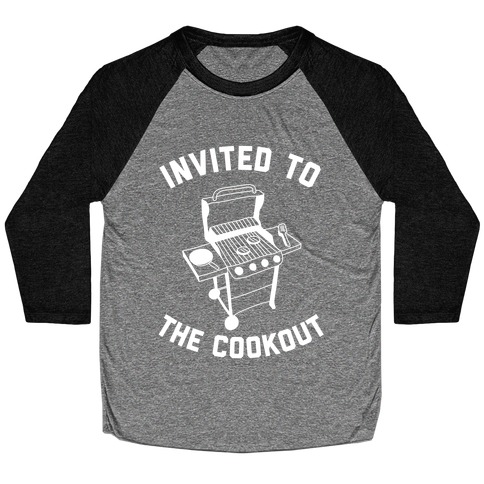 Invited To The Cookout Baseball Tee