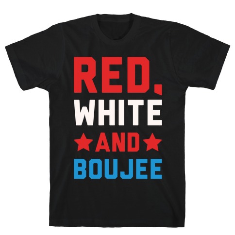 Red White And Boujee White Print T-Shirt