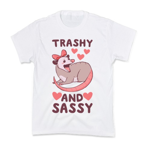 Trashy and Sassy Possum Kids T-Shirt