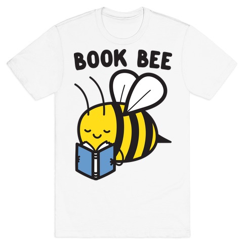 Book Bee T Shirt Lookhuman