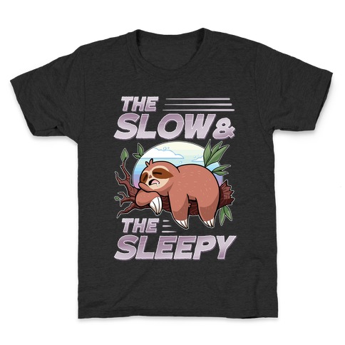 The Slow And The Sleepy Kids T-Shirt