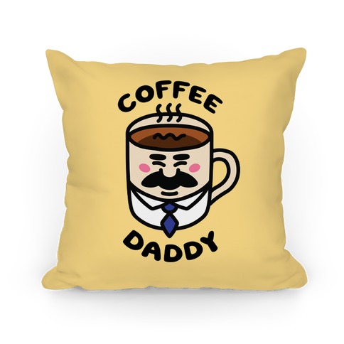Coffee Daddy Pillow