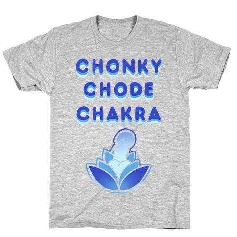 Chonky Chode Chakra T-Shirt