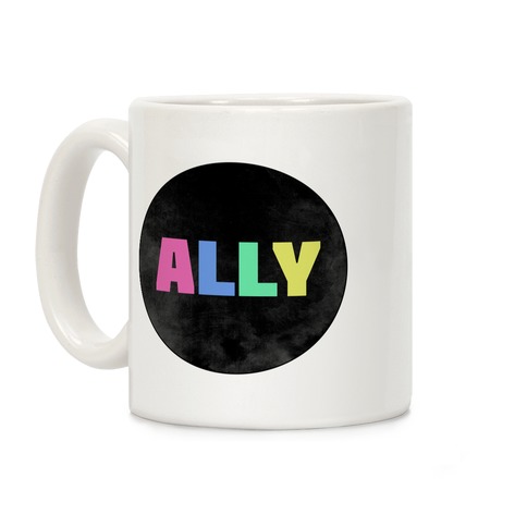 Proud Ally Coffee Mug