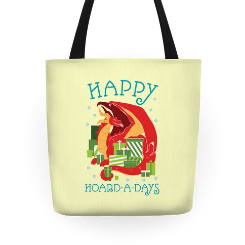 Happy Hoard-A-Days Tote