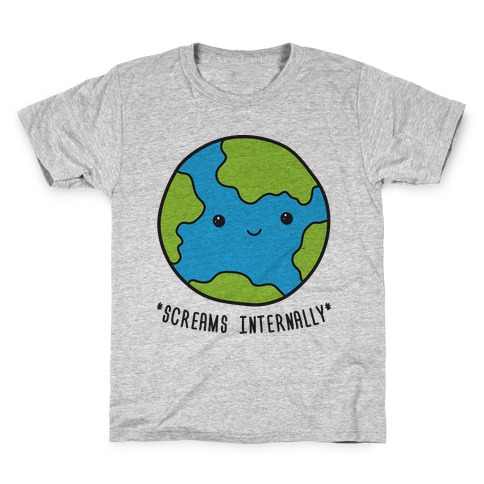 Earth Screams Internally Kids T-Shirt