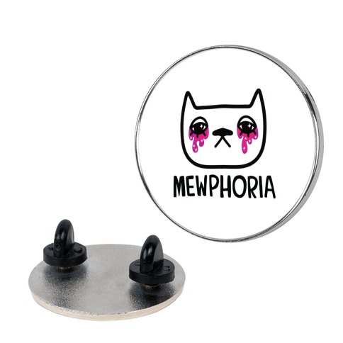 Mewphoria Pin
