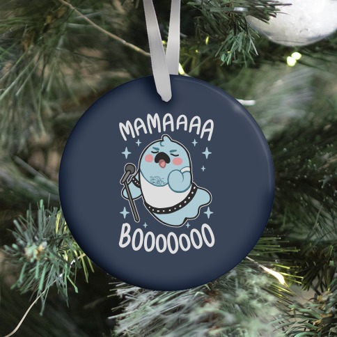 Mamaaaa BooOooOooo Ornament