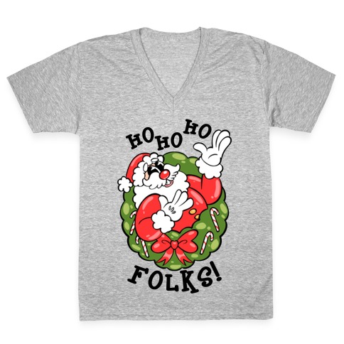Ho Ho Ho Folks! V-Neck Tee Shirt
