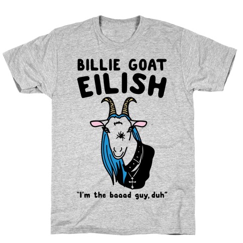 Billie Goat Eilish Parody T-Shirt