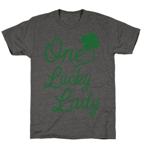 One Lucky Lady T-Shirt