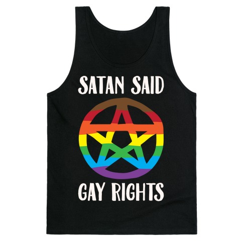 Satan Said Gay Rights White Print Tank Top
