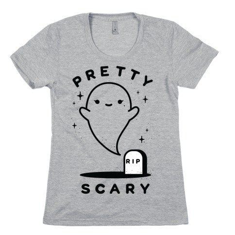 Pretty Scary Womens T-Shirt
