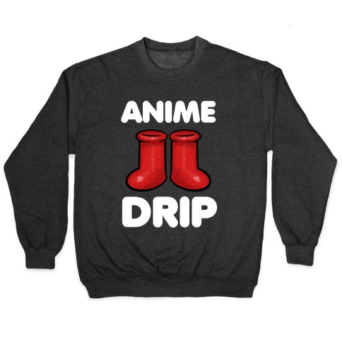 Anime Drip Pullover