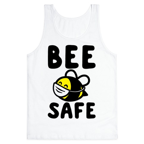 Bee Safe Tank Top