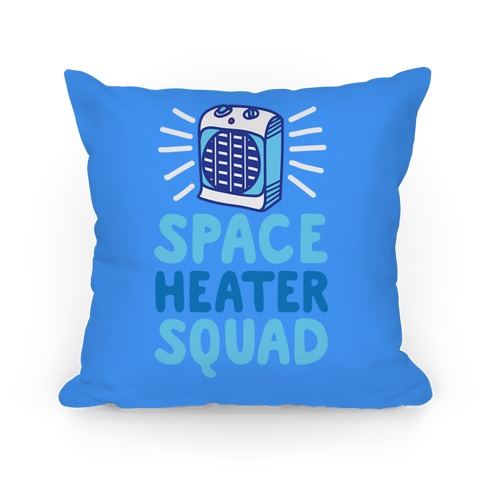 Space Heater Squad Pillow