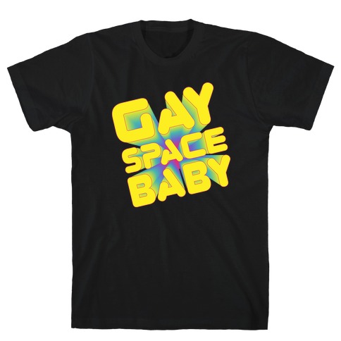 Gay Space Baby T-Shirt