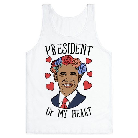 President Of My Heart Obama Tank Top