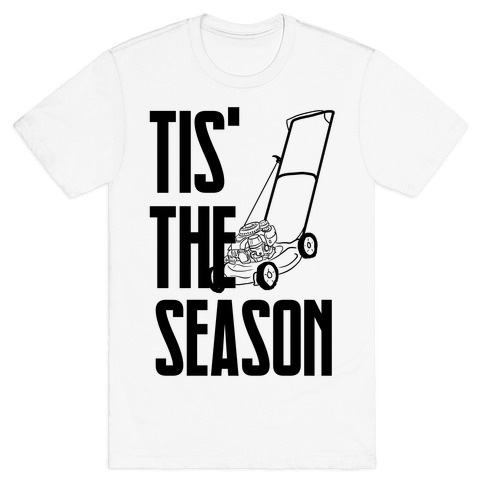 Tis' The Season T-Shirt