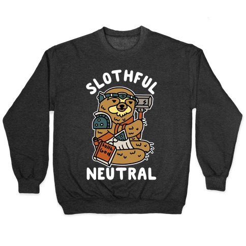 Slothful Neutral Sloth Cleric Pullover