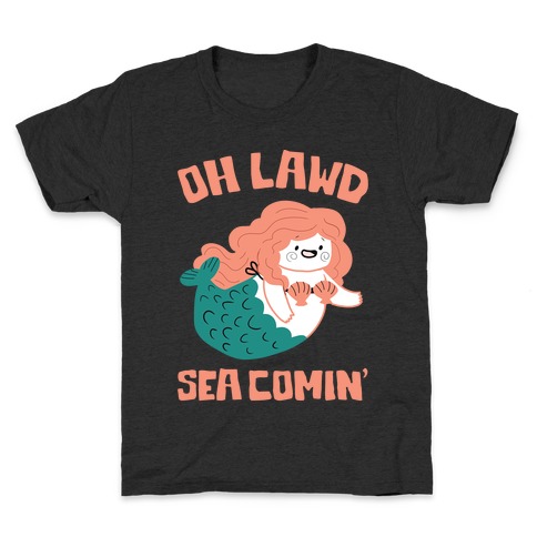 Oh Lawd Sea Comin' Kids T-Shirt