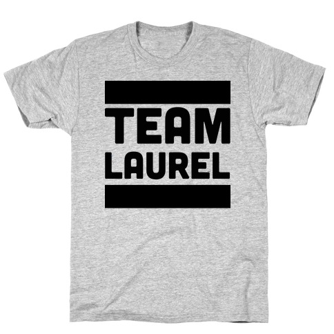 Team Laurel T-Shirt