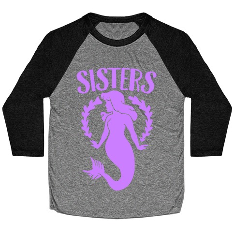 Mermaid Sisters (Purple) Baseball Tee