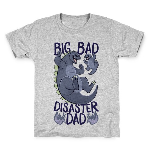 Big Bad Disaster Dad Godzilla Kids T-Shirt