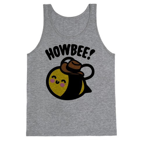 Howbee Howdy Bumble Bee Country Parody Tank Top