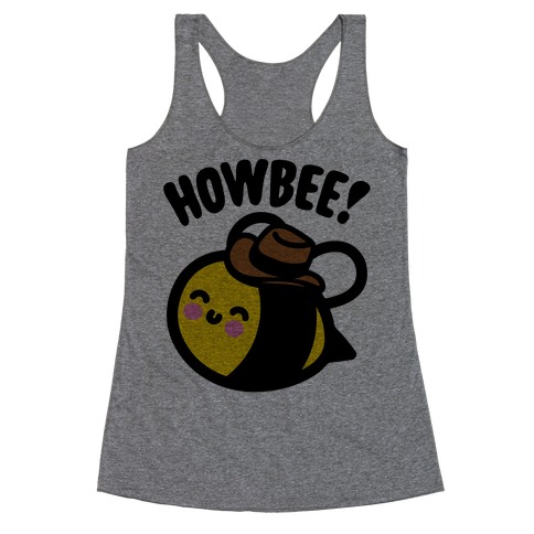 Howbee Howdy Bumble Bee Country Parody Racerback Tank Top