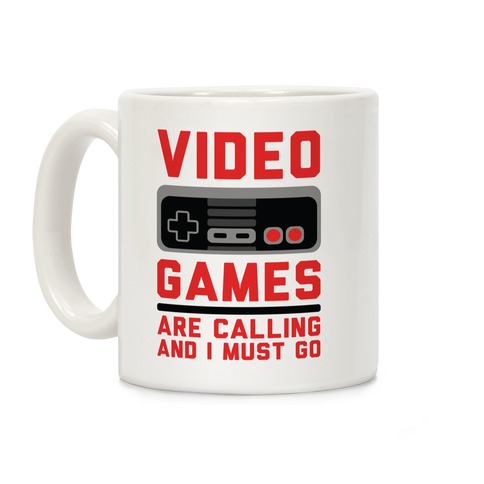 Video Games Are Calling Coffee Mug