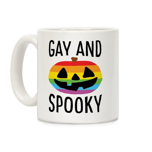 Gay And Spooky Coffee Mug