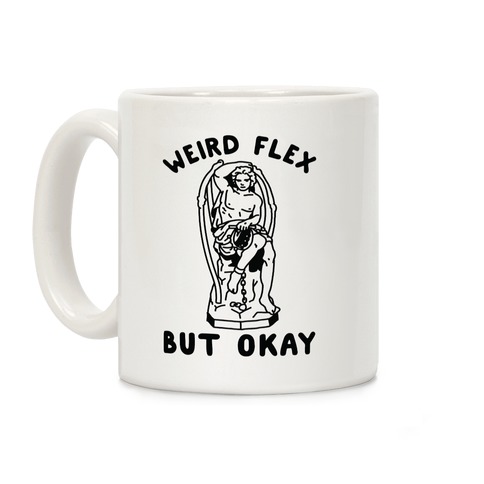 Weird Flex but Okay Lucifer Coffee Mug