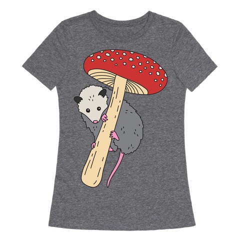 Opossum Mushroom Womens T-Shirt