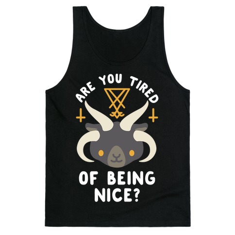 Are You Tired of Being Nice Cute Satan Tank Top