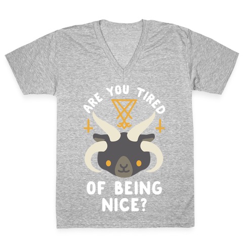 Are You Tired of Being Nice Cute Satan V-Neck Tee Shirt
