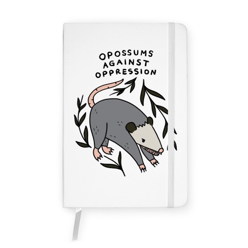 Opossums Against Oppression Notebook