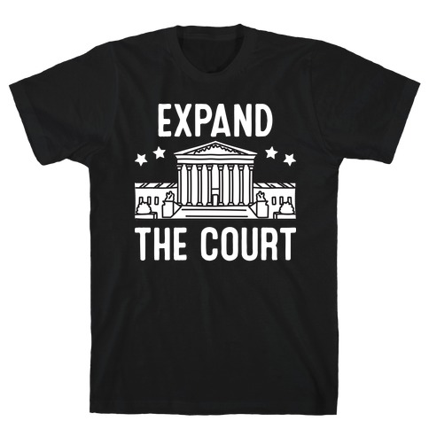 Expand The Court T-Shirt