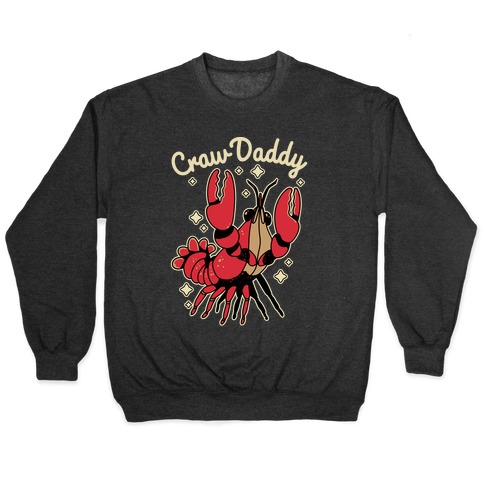 Craw Daddy Pullover