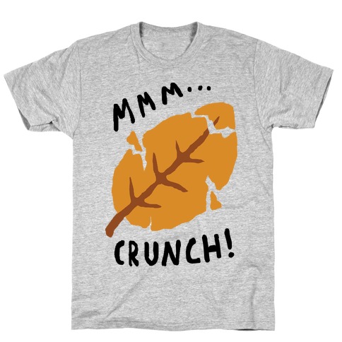 Mmm Crunch Fall Leaf T-Shirt