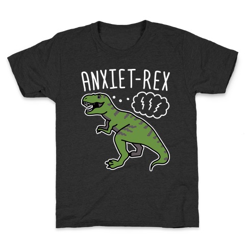 AnxieT-Rex Anxious Dinosaur Kids T-Shirt