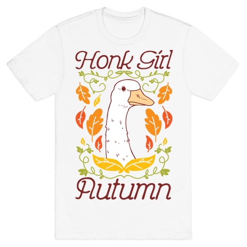 Honk Girl Autumn T-Shirt