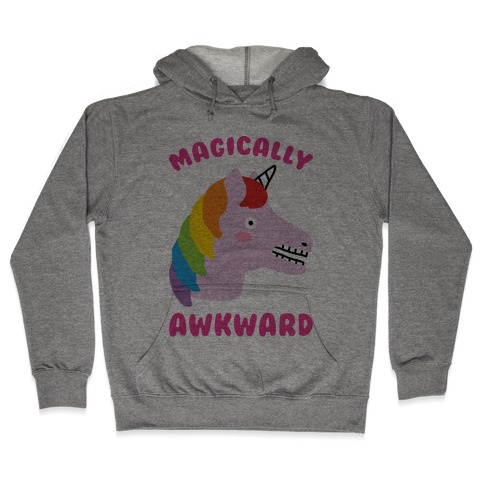 Magically Awkward Hooded Sweatshirt